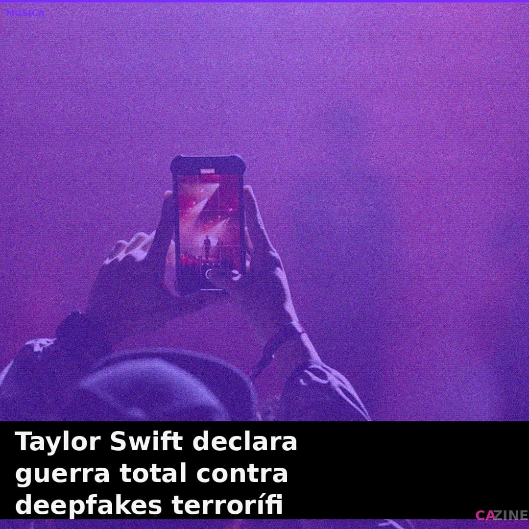Taylor Swift declara guerra total contra deepfakes terroríficos